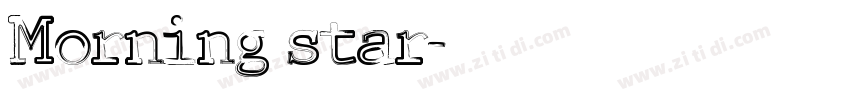 Morning star字体转换